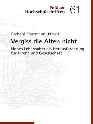 cover image of Vergiss die Alten nicht